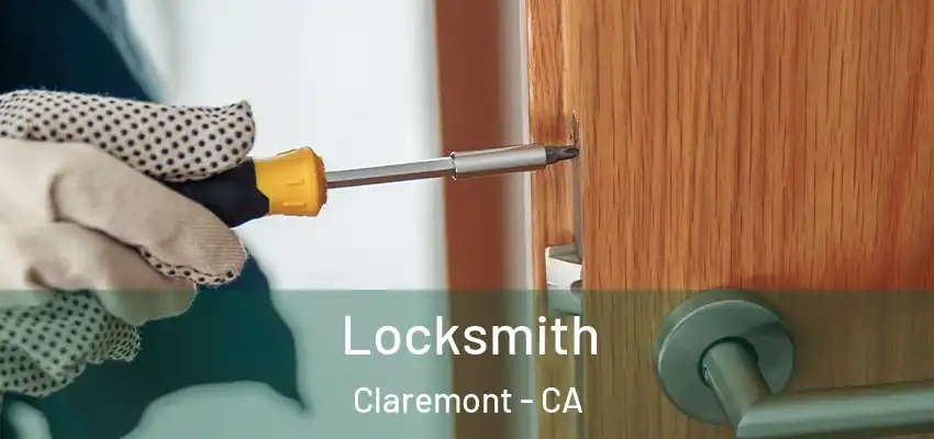  Locksmith Claremont - CA