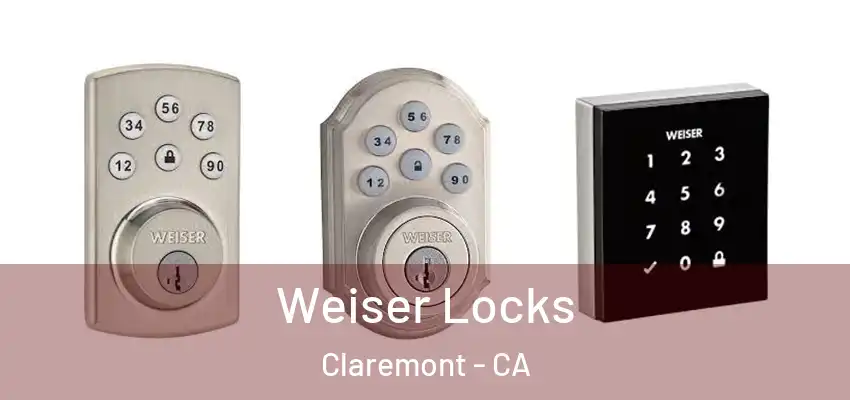  Weiser Locks Claremont - CA